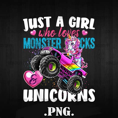 Just a Girl Who Loves Monster Trucks Unicorn PNG File / | Etsy