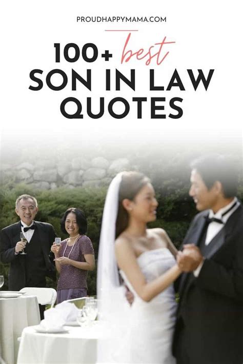 100 Son In Law Quotes And Sayings (With Images)