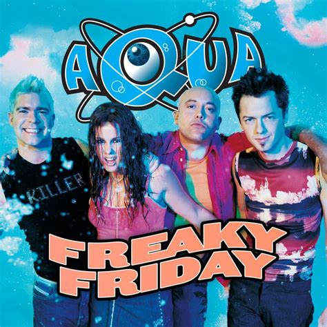 Aqua – Freaky Friday Lyrics | Genius Lyrics