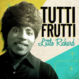 Little Richard - Tutti Frutti Album Songs and Lyrics | Lyreka