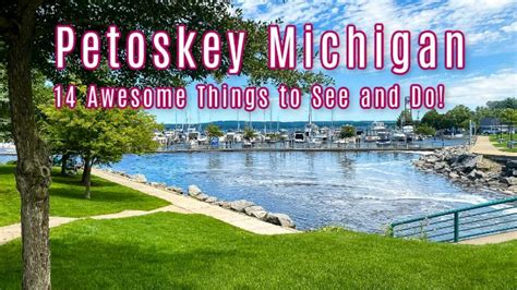 Petoskey Michigan:14 Awesome Things to Do-Find Stones, Wine,Choc Tours