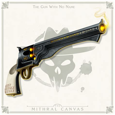 [OC] The Gun with No Name | Revolver [The Mithral Canvas] 5e : r ...