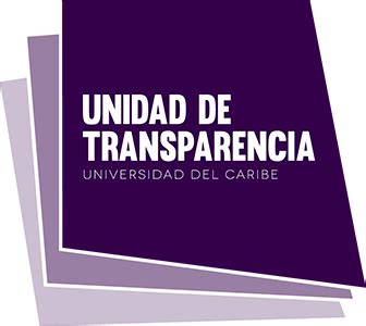 Unidad de Transparencia | Universidad del Caribe