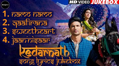 Kedarnath Songs Jukebox Lyrics | Sushant Singh Rajput, Sara Ali Khan | GanaLyrics.in - YouTube