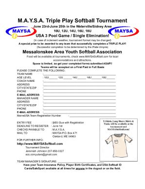 Fillable Online M.A.Y.S.A. Triple Play Softball Tournament Fax Email Print - pdfFiller