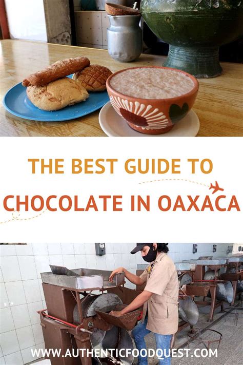 The Best Guide To Chocolate In Oaxaca - Authentic Food Quest