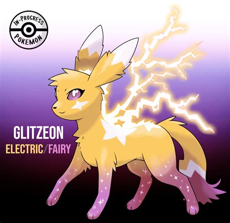 In-Progress Pokemon Evolutions | Named: Glitzeon (Electric/Fairy ...