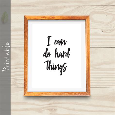 I Can Do Hard Things Inspirational Quote Printable - Etsy