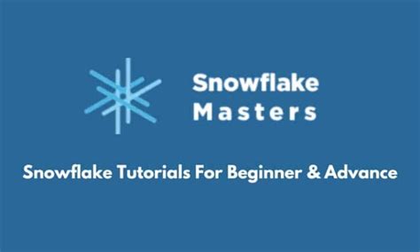 Snowflake Tutorial For Beginner & Advance