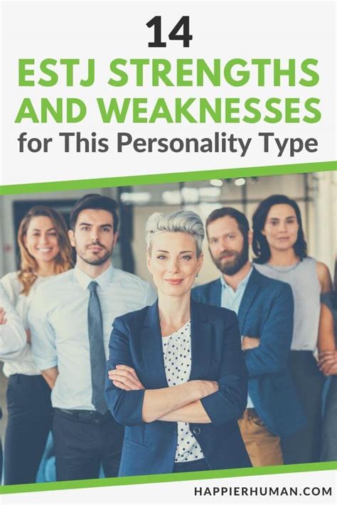 14 ESTJ Strengths and Weaknesses for This Personality Type - Happier Human