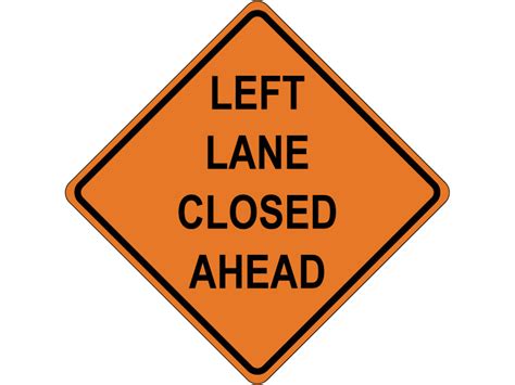 LEFT LANE CLOSED AHEAD - Roll-Up Signs - Online Store