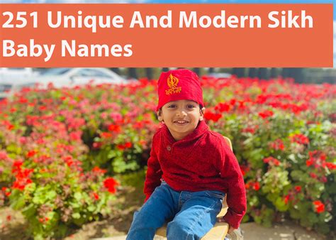 251 Unique & Modern Sikh Baby Names - sikhpunjabibabynames