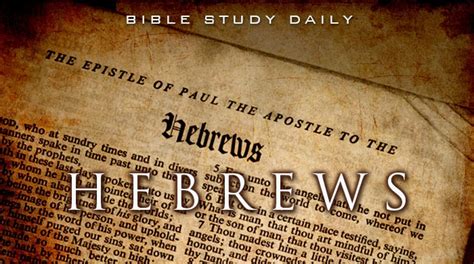 Introduction to Hebrews - Bible Study Daily