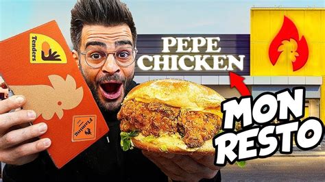 J'OUVRE MES RESTAURANTS ! (Pepe Chicken) - YouTube