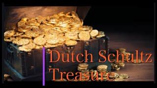 Dutch Schultz Treasure || Unsolved Mysteries - LostTreasures.US