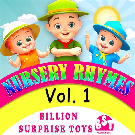 ‎Billion Surprise Toysの「Nursery Rhymes & Kids Songs by Billion Surprise Toys, Vol. 1」をApple Musicで