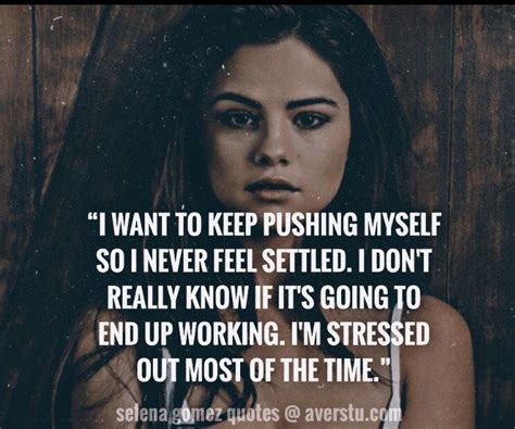 24 Inspiring Selena Gomez Quotes You Need In Your Life - The Ultimate Inspirational Life Quotes ...