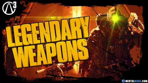 Borderlands 3 » All Legendary Weapons » MentalMars