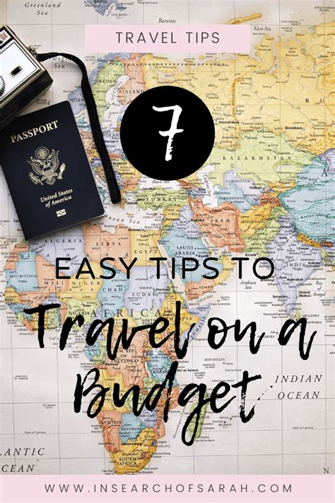 7 Easy Tips to Travel on a Budget – In Search of Sarah