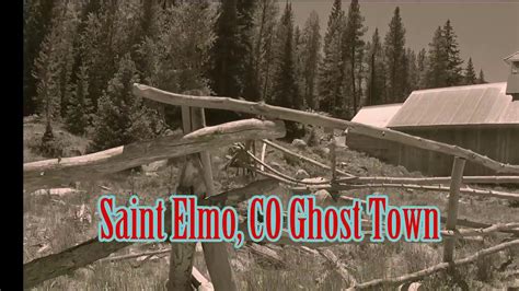 St Elmo Ghost Town - YouTube