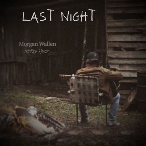 Dave's Music Database: Morgan Wallen “Last Night” spends 1st of 25 weeks atop country chart