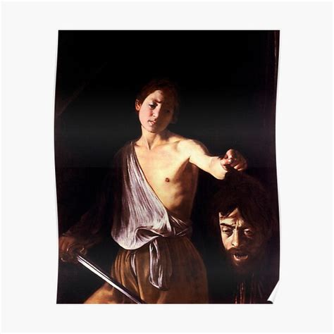 "High Resolution Caravaggio David With The Head of Goliath 1610" Poster ...