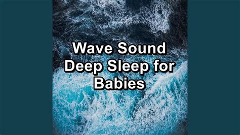 Calming Waves Ocean Lullaby For Adult and Babies Sleep - YouTube