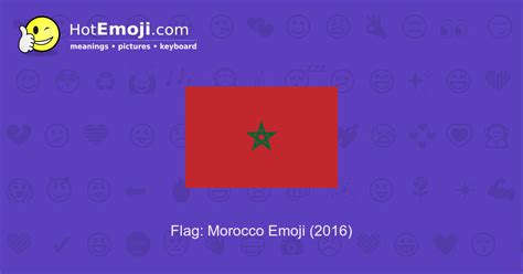 🇲🇦 Flag: Morocco Emoji Meaning with Pictures: from A to Z