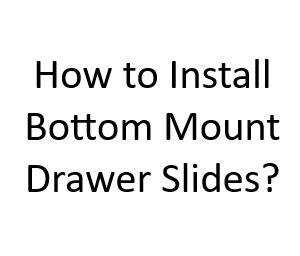 How to Install Bottom Mount Drawer Slides - House Routine