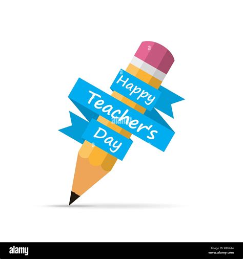 Happy Teachers Day banner with pencil and ribbon, isolated on white ...