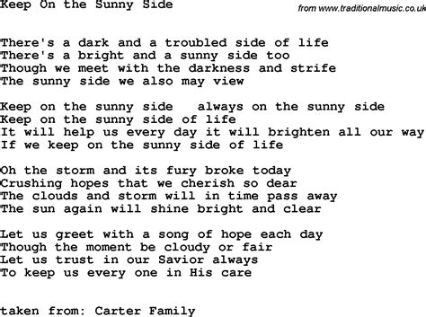 Country, Southern and Bluegrass Gospel Song Keep On The Sunny Side lyrics