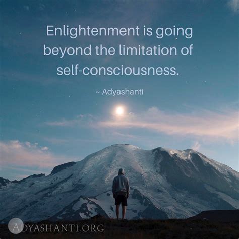 Adyashanti (Official) on Instagram: ““Enlightenment is going beyond the ...