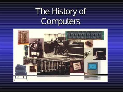 BC101-COMPUTER APPLICATION: COMPUTER HISTORY AND GENERATIONS