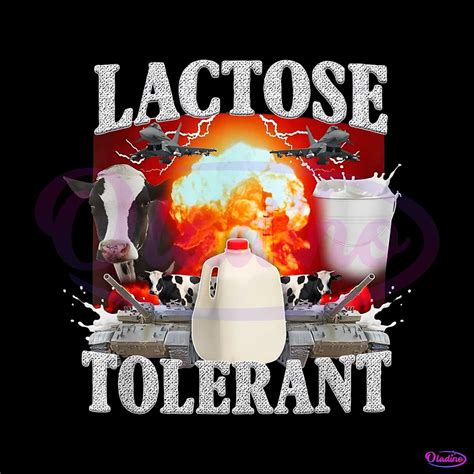 Lactose Intolerant Sarcastic Meme PNG Sublimation Download