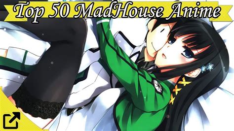 Top 50 MadHouse Anime - YouTube