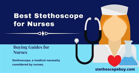 Best Stethoscope for Nurses 2024 - Reviews & Buying Guides