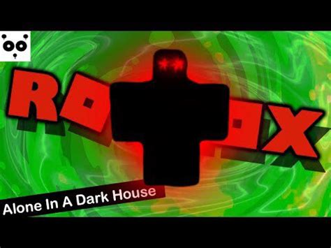 Alone In A Dark House Roblox Code For Safe 2020 - Anime Battle Arena ...