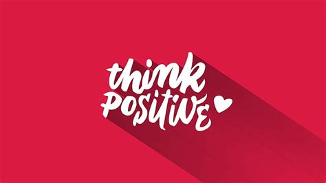 HD wallpaper: think positive download backgrounds for pc | Wallpaper Flare