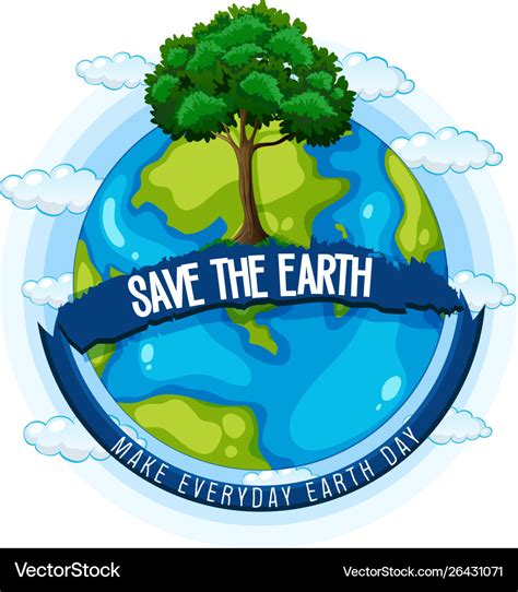 Save Earth Save Us: 6 Cách Đơn Giản Giúp Bạn Bảo Vệ Môi Trường Và Tăng Tỷ Lệ Nhấp Chuột Cao Hơn