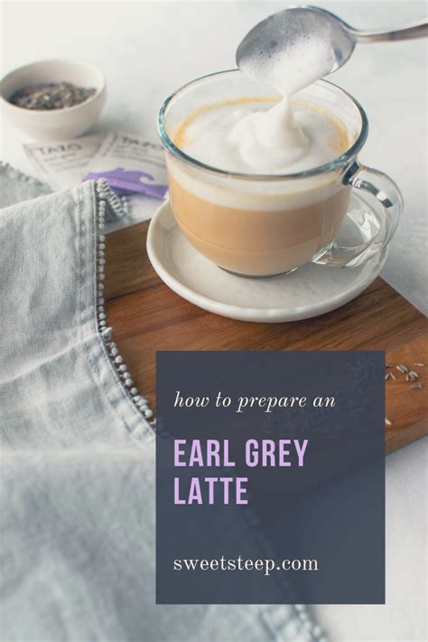 Easy Steps to Make an Earl Grey Latte | Milk tea recipes, Chia tea ...