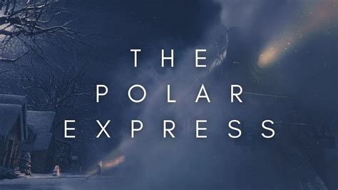 The Beauty Of The Polar Express