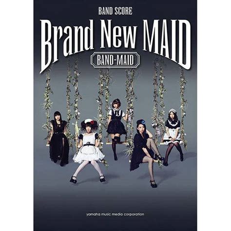 BAND-MAID "BRAND NEW MAID" Score [Sheet Music / Tab Book] – BAND-MAID Shop