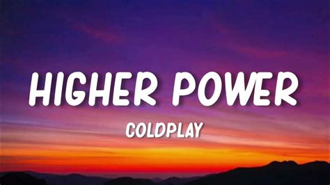 Coldplay - Higher Power Lyrics 1 Hour - YouTube