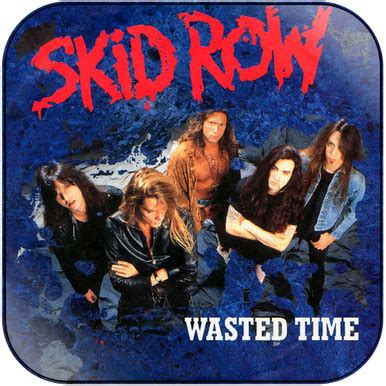 Skid Row Wasted Time Album Cover Sticker