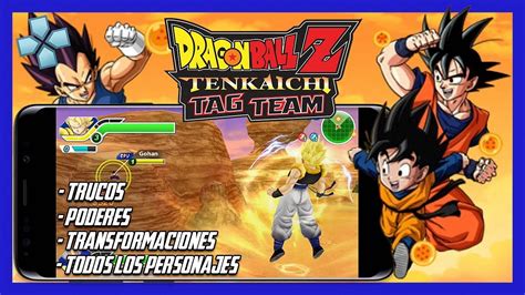 DRAGON BALL Z TENKAICHI TAG TEAM - Cómo tener TODOS los Personajes ...