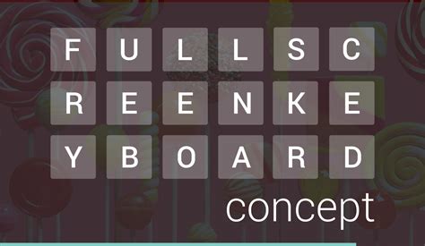 Full-Screen Keyboard Concept - Viewout