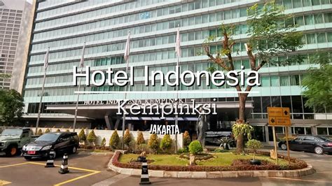 Hotel Indonesia Kempinski Hotel Tour | Jakarta, Indonesia | Traveller ...