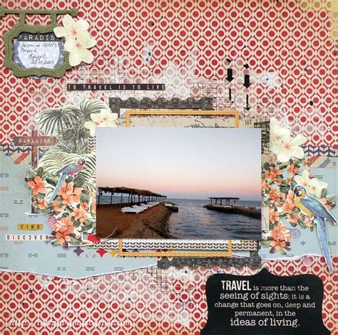 to travel is to live | Scrapbooking layouts travel, Vacation scrapbook ...