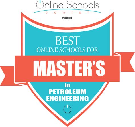 7 Best Online Schools for Master's in Petroleum Engineering 2019