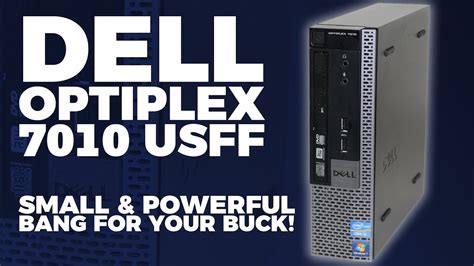 Upgrading a Dell Optiplex 7010, easy, cheap, efficient! - YouTube